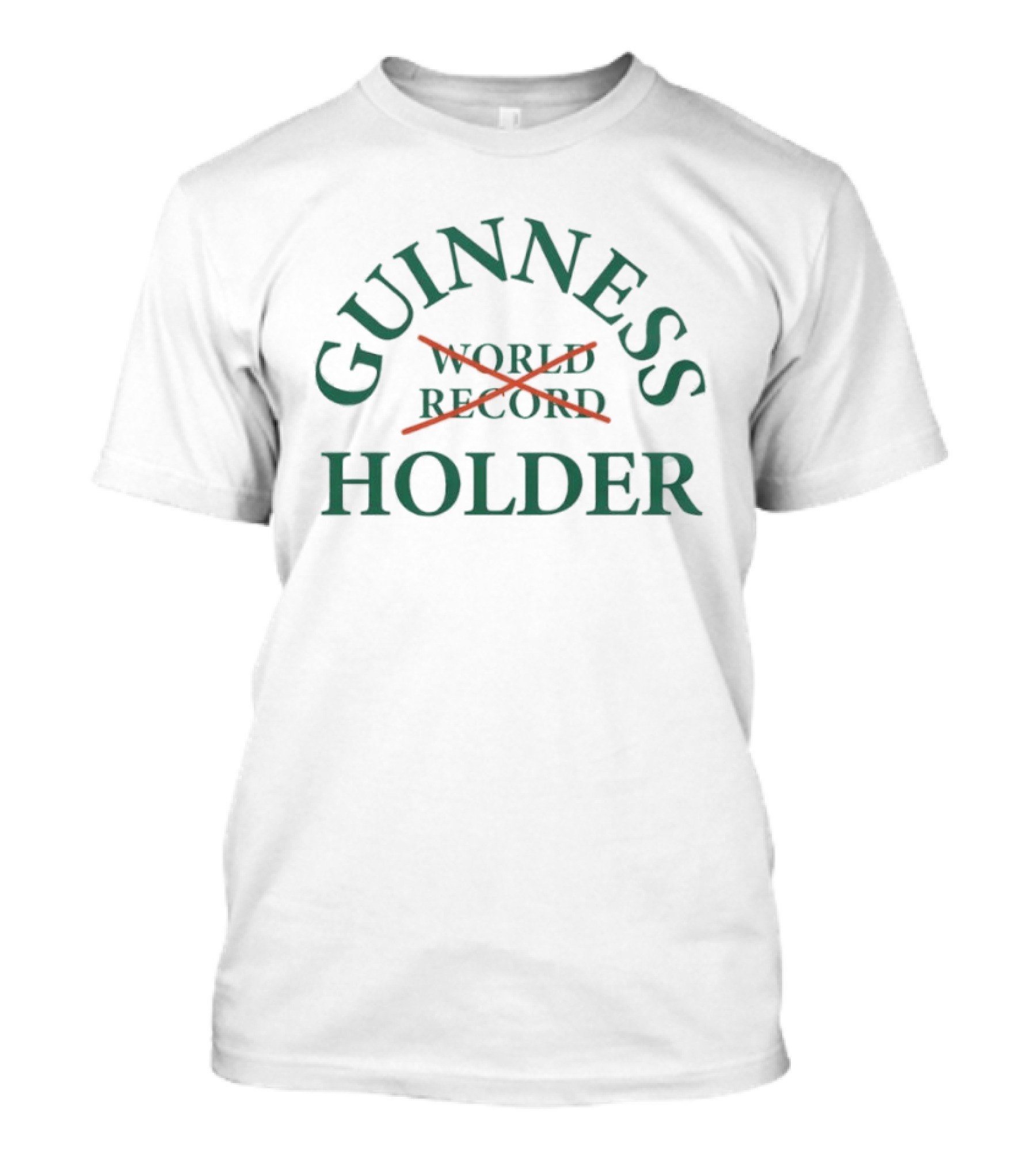 Guinness World Record Holder Humor T-Shirt