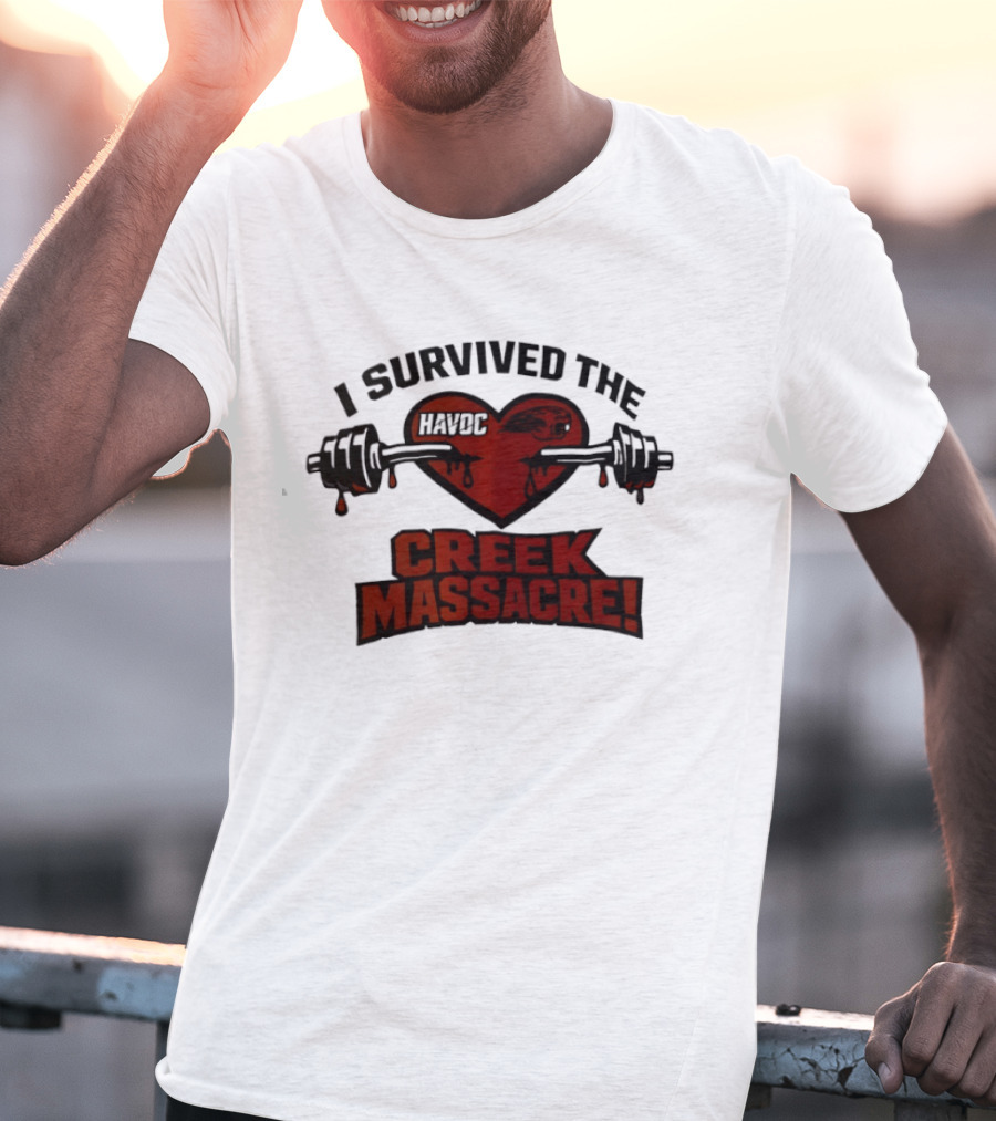 I Survived The Havoc Creek Massacre Heart Barbell Blood Gym Horror T-Shirt