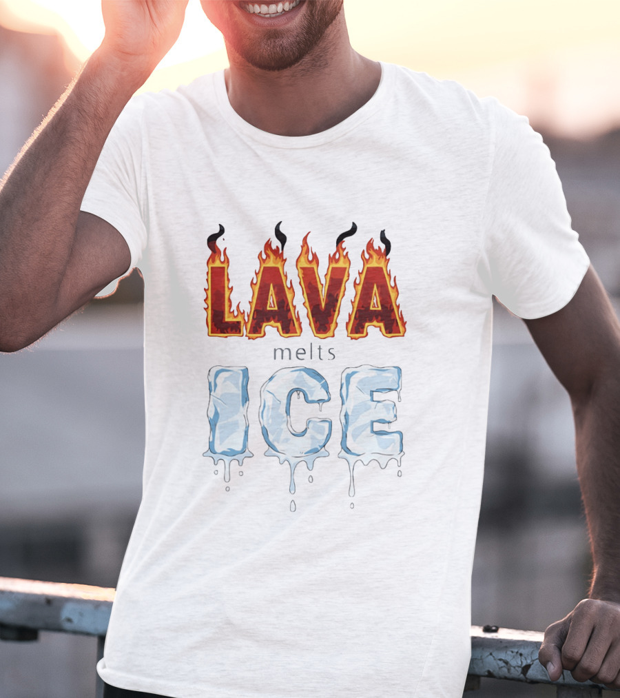 Lava Melts Ice 2026 Flame And Ice T-Shirt
