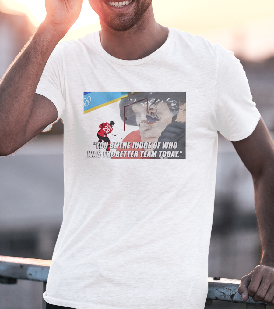 Nathan MacKinnon 29 You Be The Judge Of Who Was The Better Team Today T-Shirt