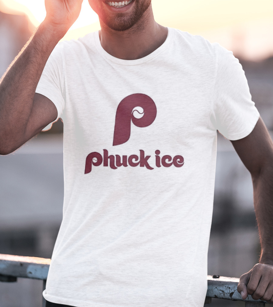 Phuck ICE Philadelphia Phillies Font T-Shirt