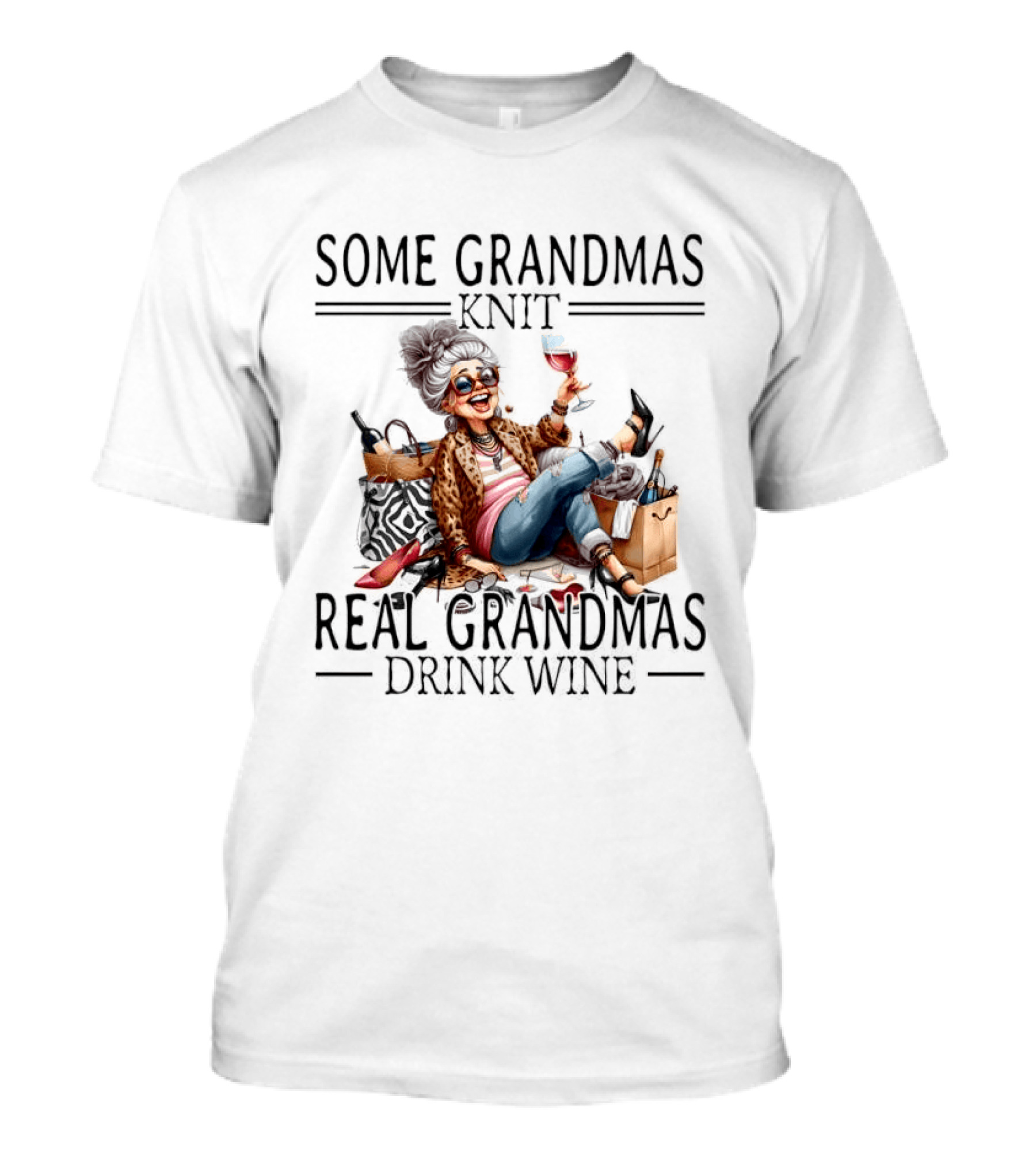 Some Grandmas Knit Real Grandmas Drink Wine Funny Meme T-Shirt