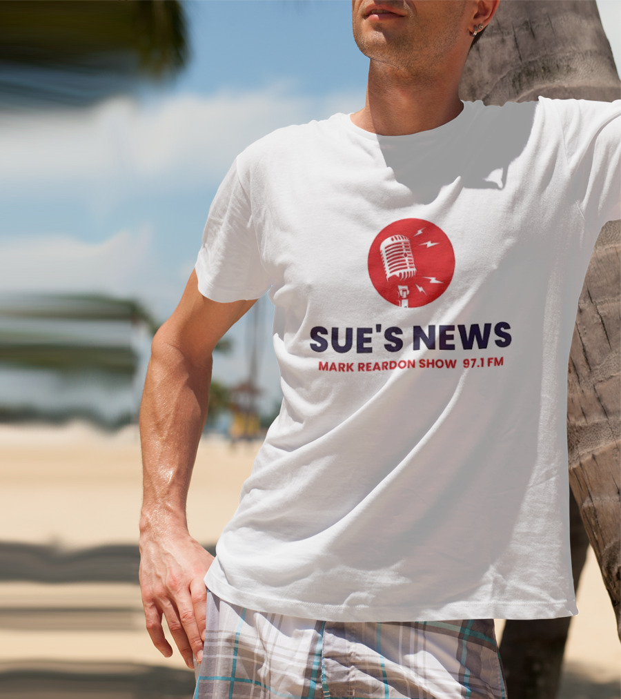Sue's News Mark Reardon Show 97.1 FM Red Microphone T-Shirt