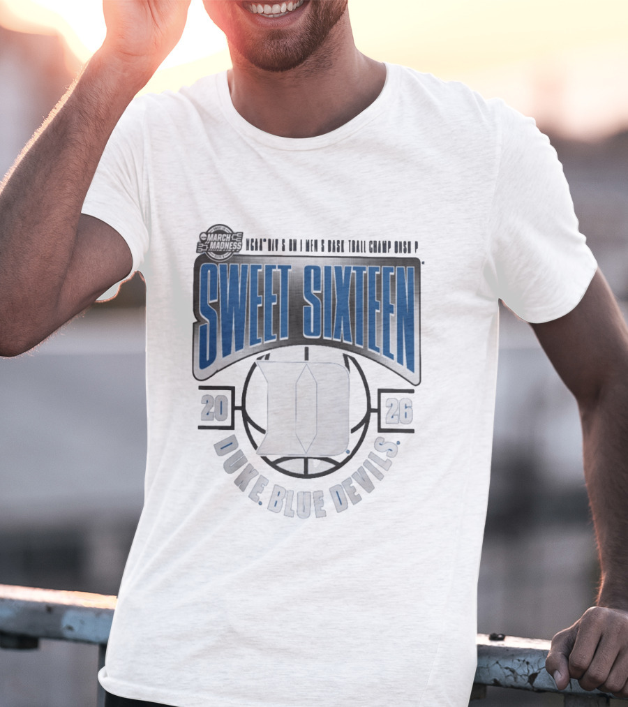 March Madness 2026 Duke Blue Devils Sweet Sixteen NCAA Basketball Tournament T-Shirt