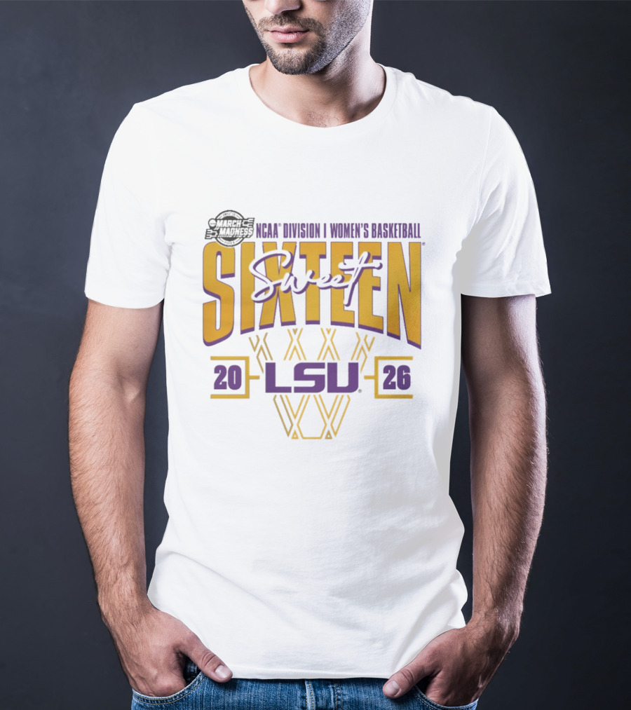 LSU Tigers 2026 NCAA Division I Women's Basketball Sweet Sixteen March Madness T-Shirt