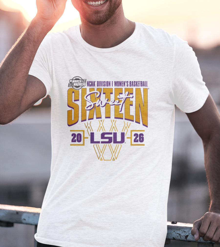 LSU Tigers 2026 NCAA Division I Women's Basketball Sweet Sixteen March Madness T-Shirt