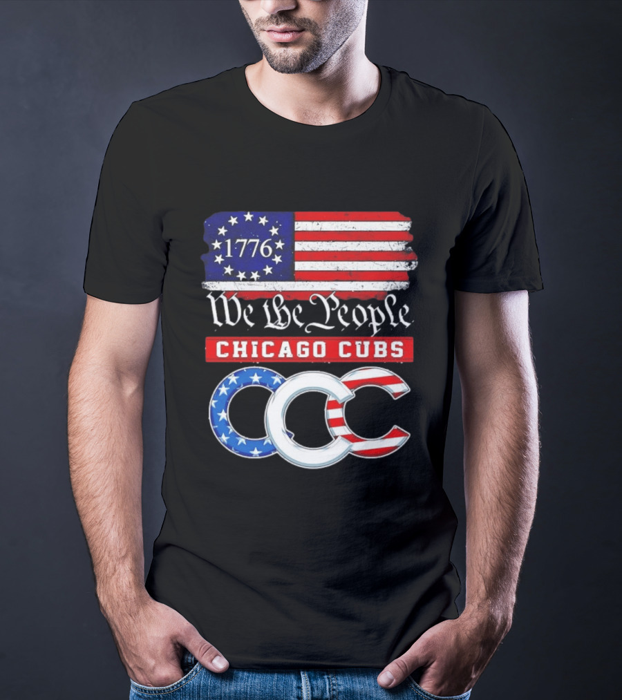 Chicago Cubs We The People 1776 Flag CCC Stars And Stripes 250th Anniversary T-Shirt