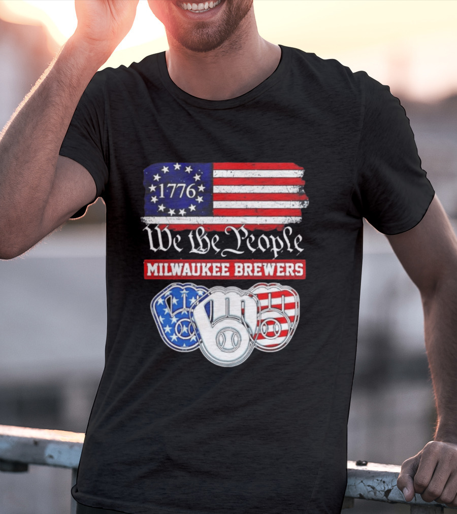 Milwaukee Brewers We The People 1776 American Flag 250th Anniversary T-Shirt