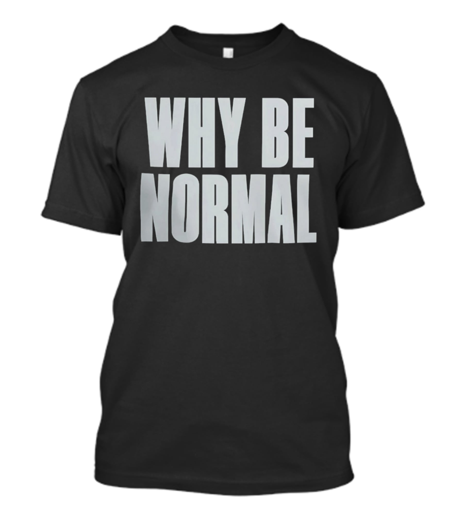 Holly Shervey Crackhead Frankie Why Be Normal T-Shirt