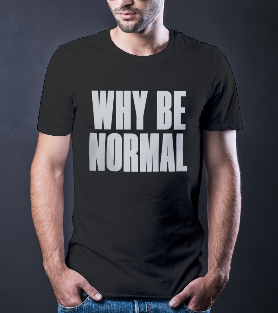 Holly Shervey Crackhead Frankie Why Be Normal T-Shirt