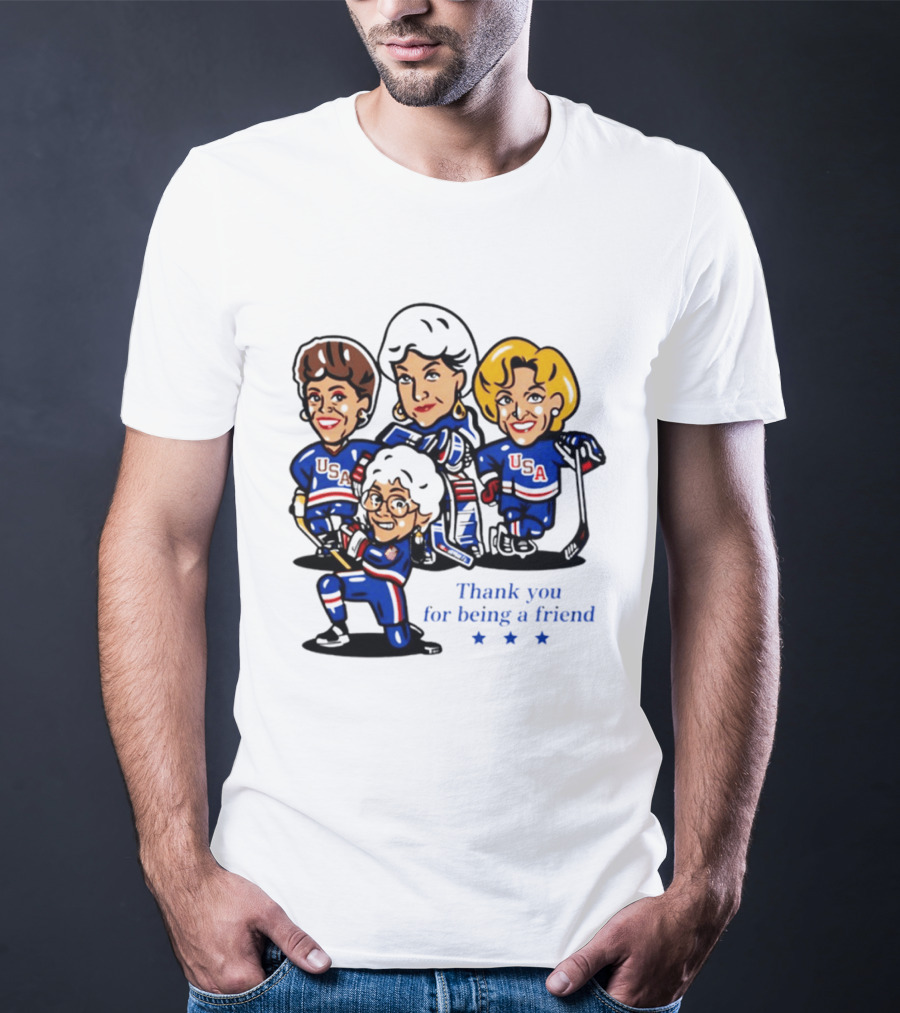 Golden USA Girls Hockey Thank You For Being A Friend Cartoon Characters T-Shirt