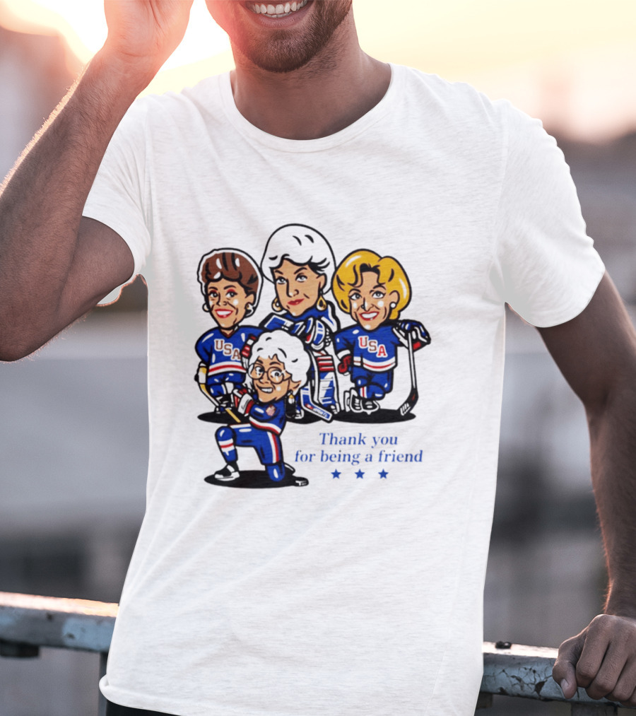 Golden USA Girls Hockey Thank You For Being A Friend Cartoon Characters T-Shirt