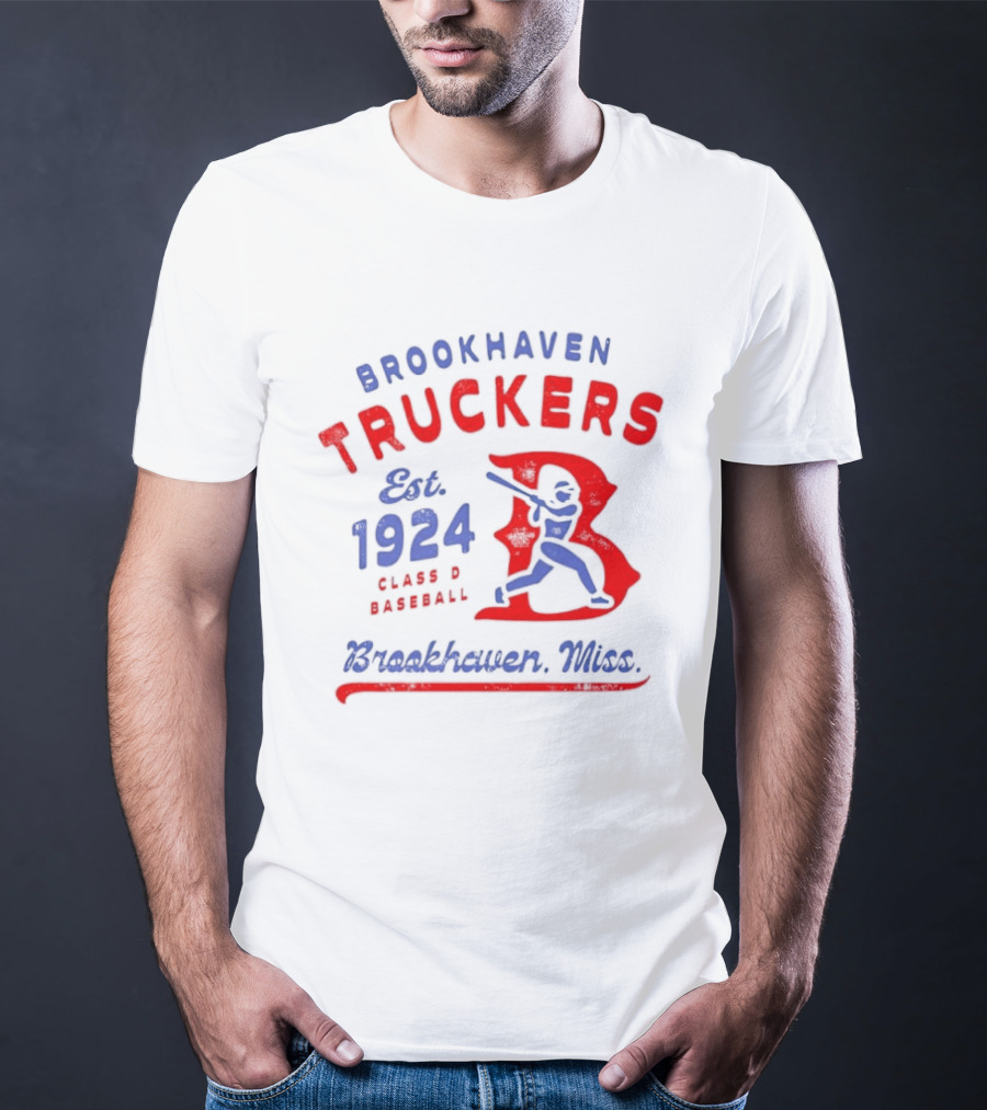Brookhaven Truckers Est 1924 Class D Baseball Brookhaven Miss T-Shirt