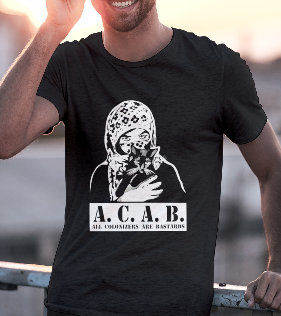 A.C.A.B. All Colonizers Are Bastards Protest Image With Floral Hijab Woman And Cat T-Shirt