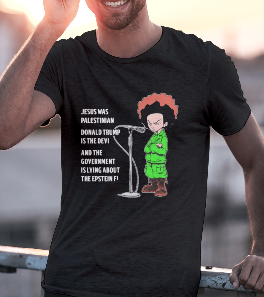 Jesus Was Palestinian Trump Is The Devil Government Lying About Epstein Files T-Shirt