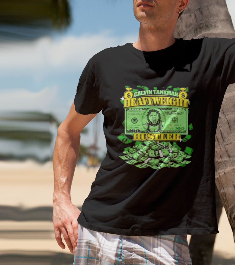 Calvin Tankman Heavyweight Hustler Dollar Bill Graphic Money T-Shirt