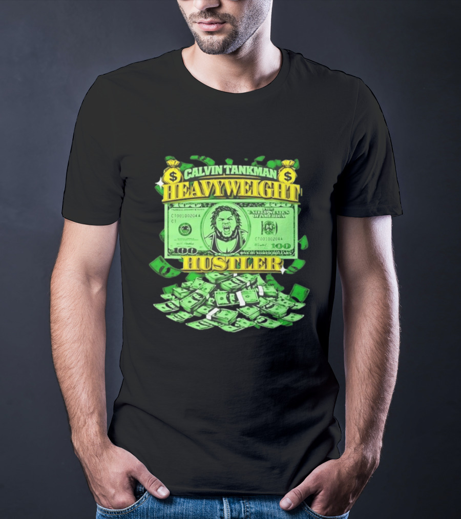 Calvin Tankman Heavyweight Hustler Dollar Bill Graphic Money T-Shirt