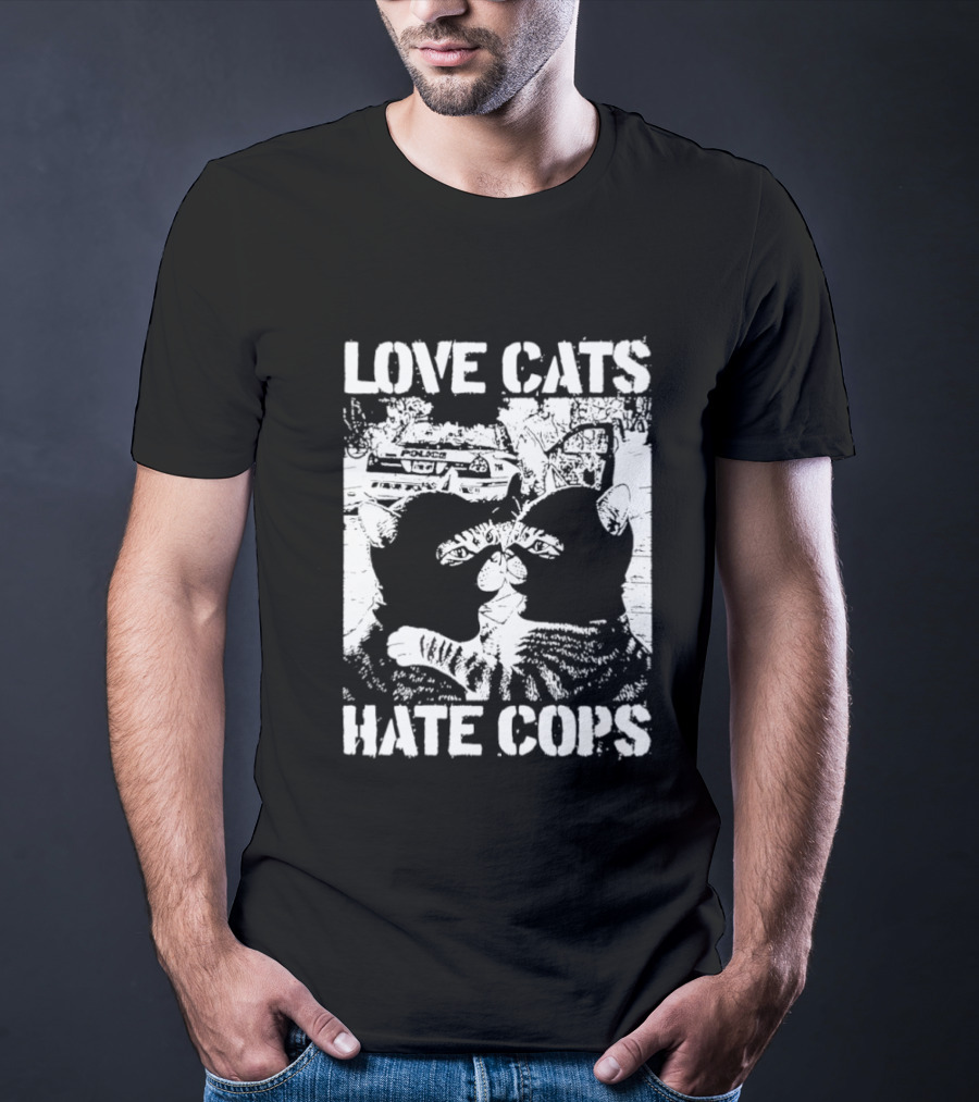 Love Cats Hate Cops Cat Image T-Shirt