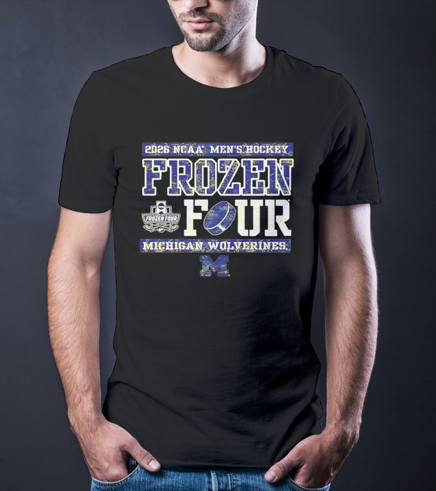 2026 NCAA Men's Hockey Frozen Four Michigan Wolverines T-Shirt