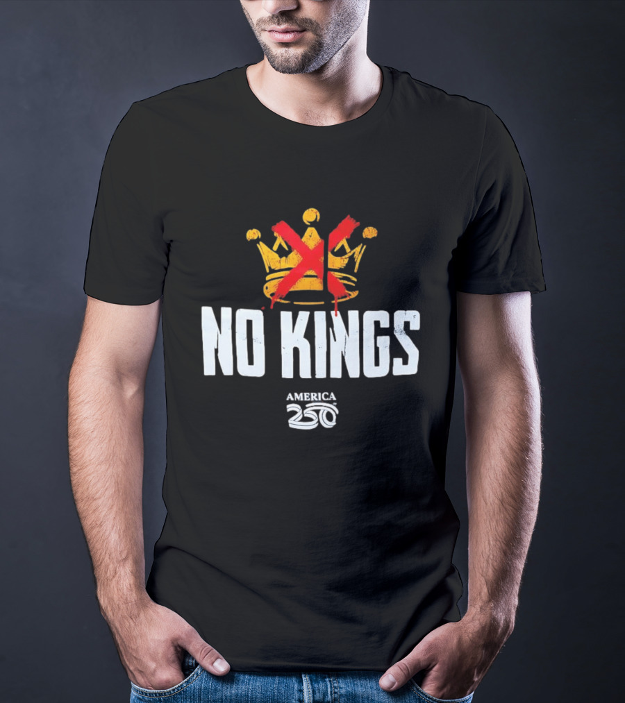 No Kings America 250 Crown Crossed Out T-Shirt