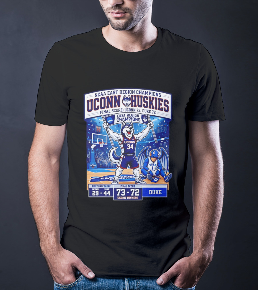 UConn Huskies NCAA East Region Champions Final Score 73 72 Over Duke T-Shirt