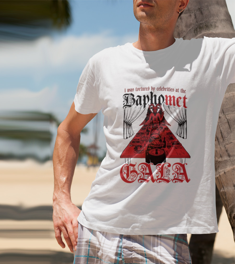 I Was Tortured By Celebrities At The Baphomet Gala Cryptic Red Table Setting T-Shirt