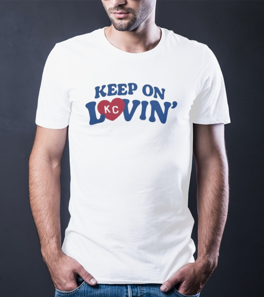 Keep On KC Lovin' Heart Design Charlie Hustle Shop T-Shirt