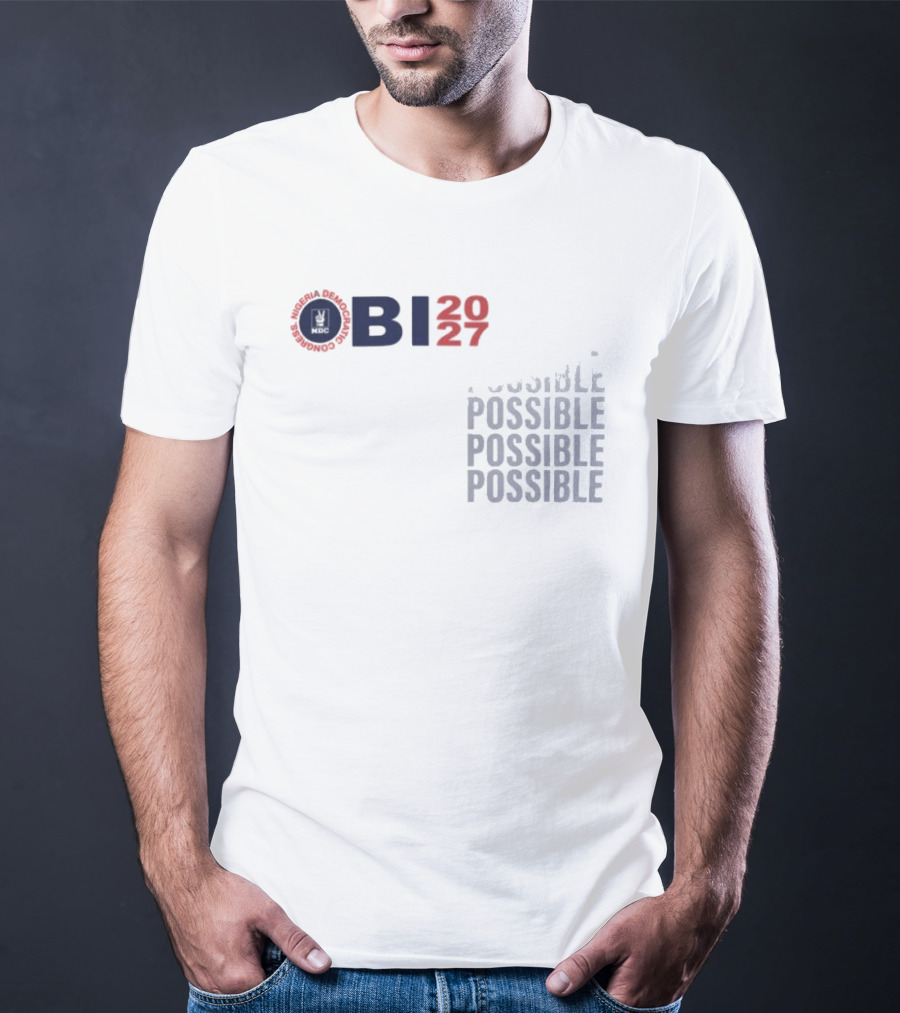 OBI 2027 Possible Possible Possible Possible T-Shirt