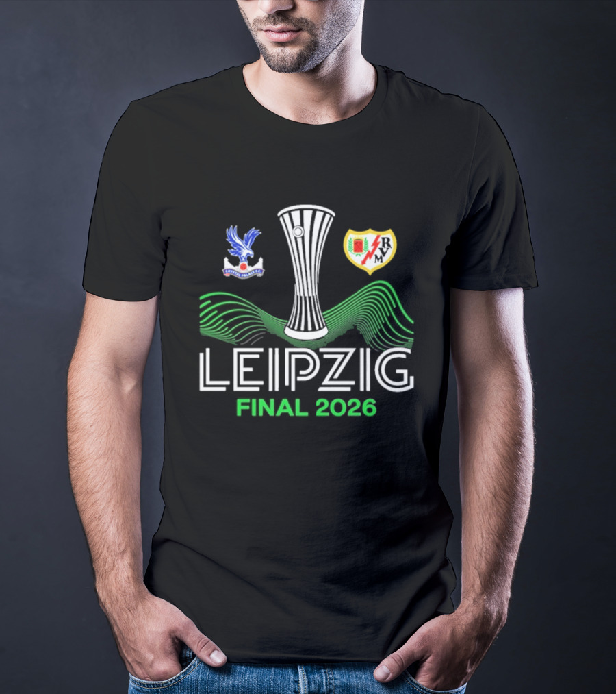 Leipzig 2026 UECL Final Crystal Palace Versus Rayo Vallecano T-Shirt
