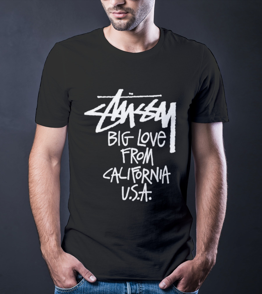 Stussy Big Love From California USA T-Shirt