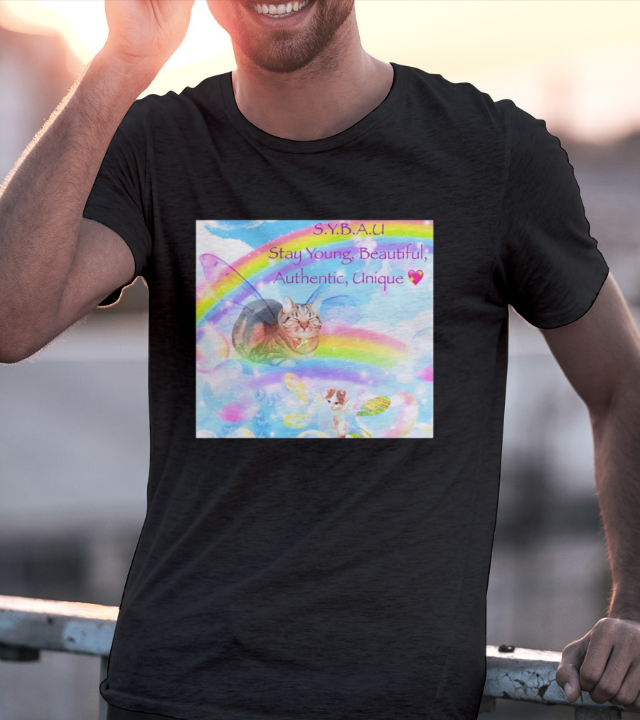 S.Y.B.A.U Stay Young Beautiful Authentic Unique Cat Rainbow Wings T-Shirt