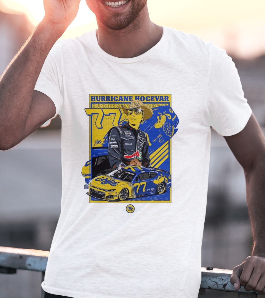 Hurricane Hocevar 77 Chili's Spire Motorsports NASCAR Chevrolet Carson Hocevar T-Shirt