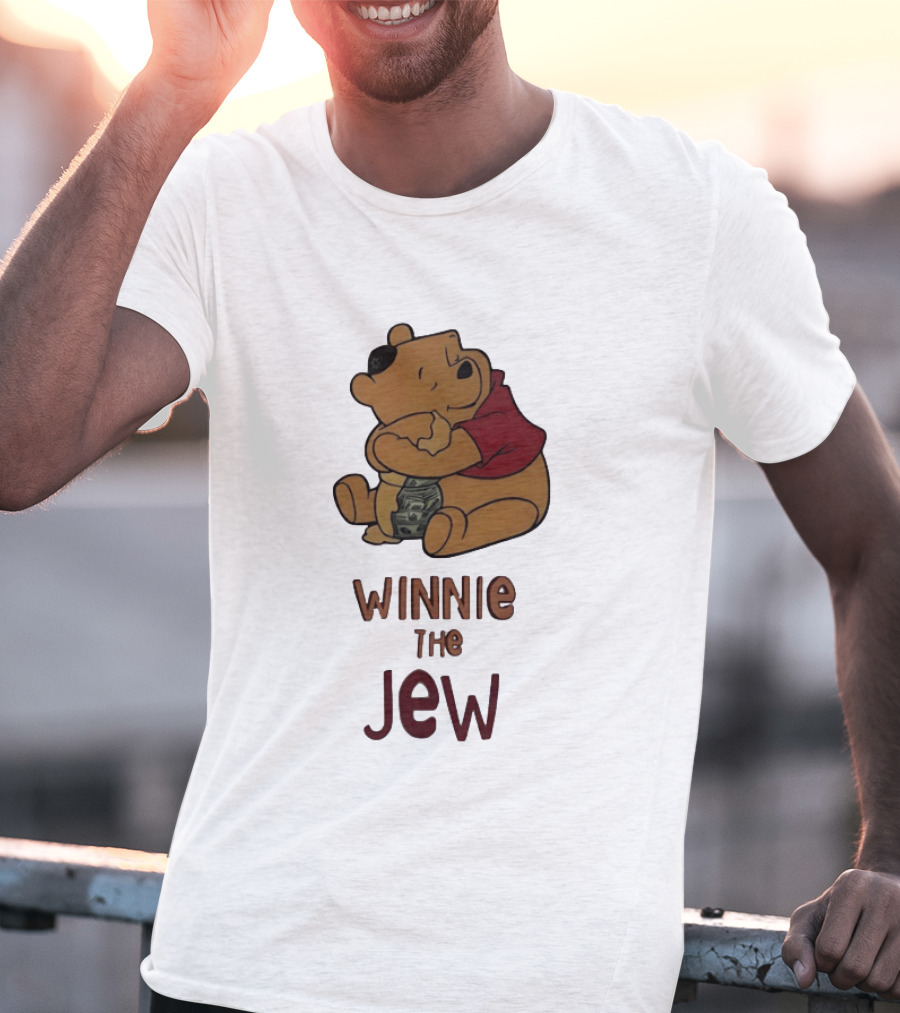 Pooh Holding Dollar Winnie The Jew T-Shirt