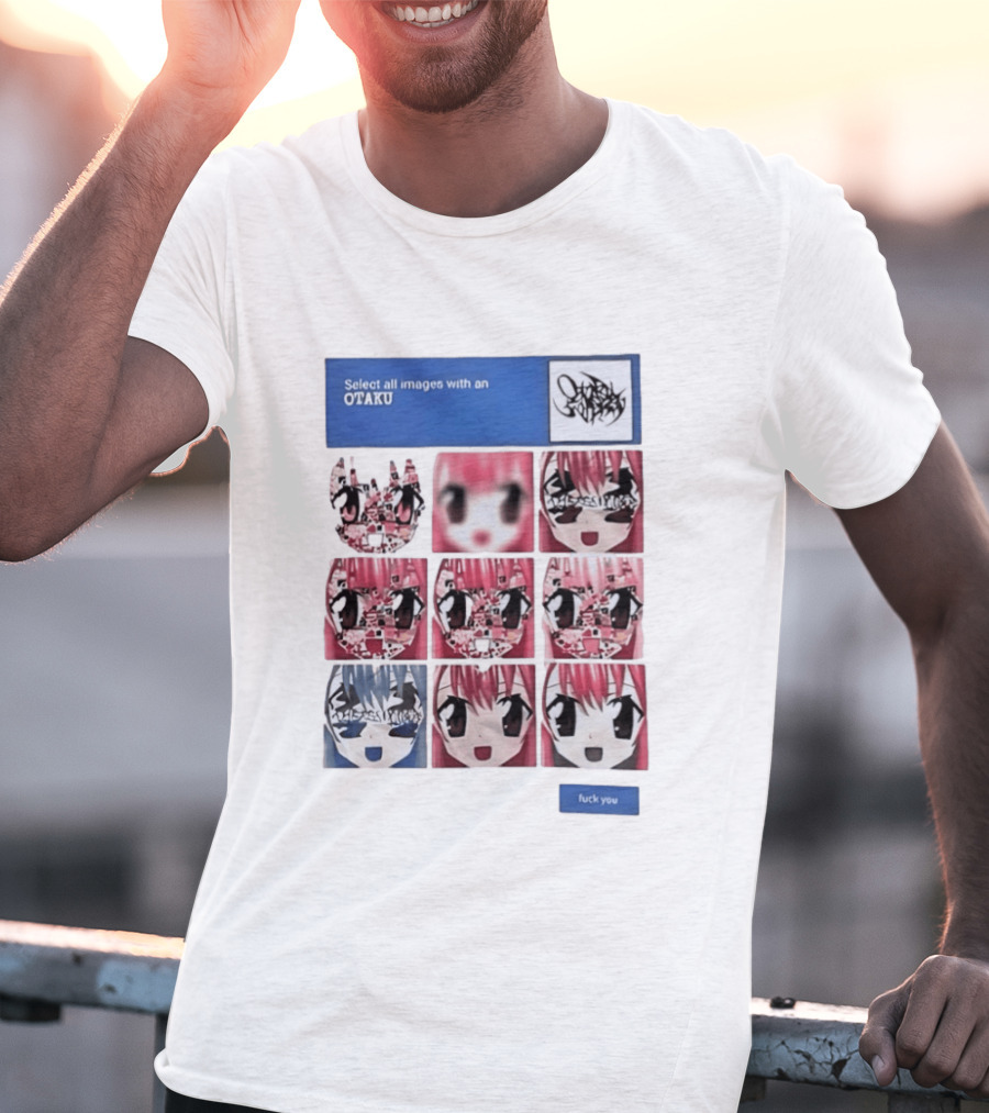 Select All Images With An Otaku Anime Aesthetic CAPTCHA Meme T-Shirt