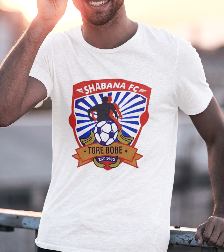 Shabana FC Tore Bobe Est 1982 Soccer Emblem With Player And Ball T-Shirt