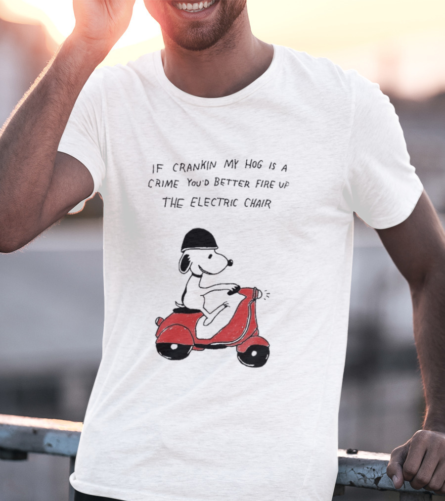 Snoopy Driving Red Motor Crankin My Hog Crime Electric Chair T-Shirt