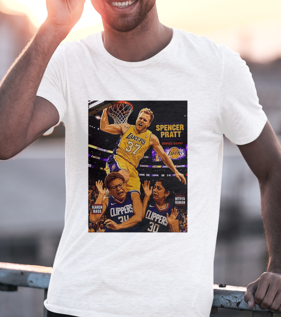 Los Angeles Lakers Spencer Pratt Dunks Staples Center Clippers Karen Bass Nithya Raman T-Shirt