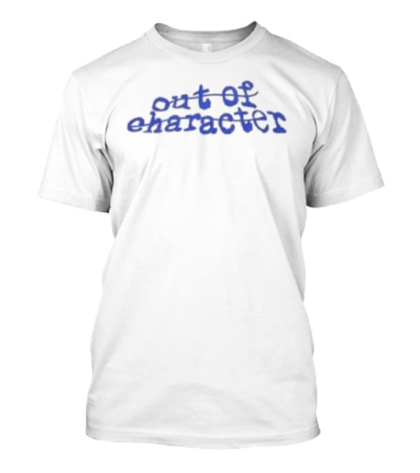 Out Of T-Shirt