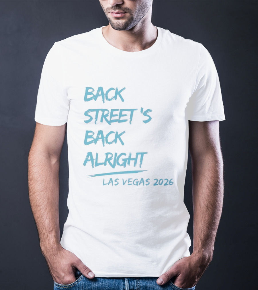 Backstreet's Back Alright Las Vegas 2026 T-Shirt
