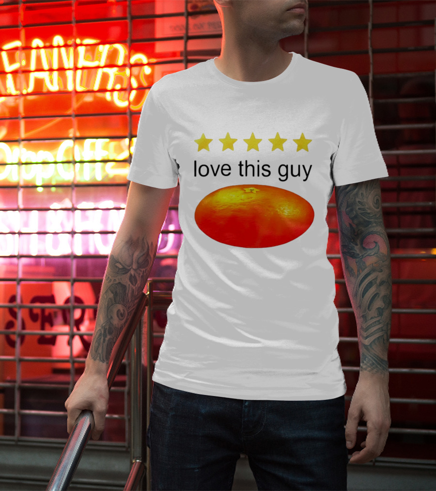 Five Yellow Stars Love This Guy Orange T-Shirt