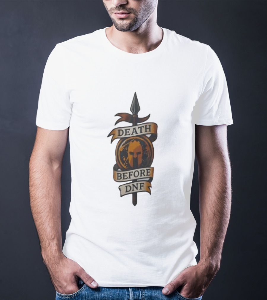 Death Before DNF Spartan Helmet Spear Banner T-Shirt