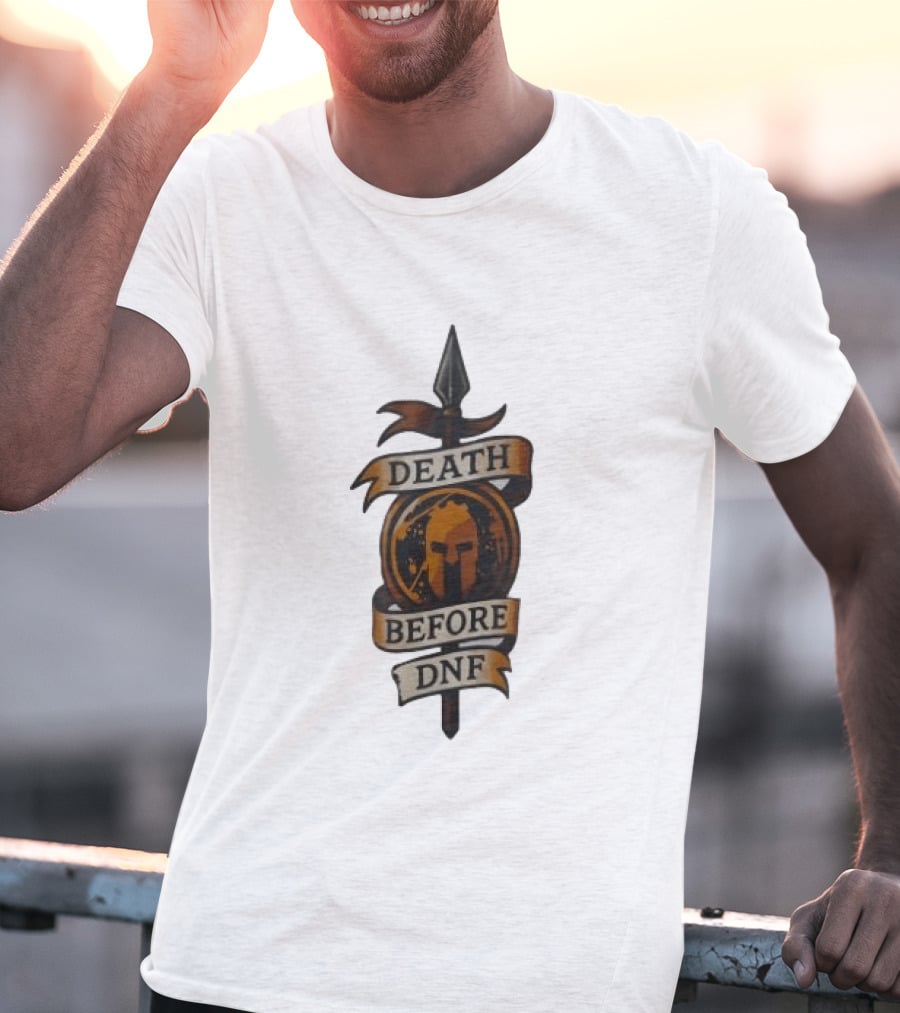 Death Before DNF Spartan Helmet Spear Banner T-Shirt