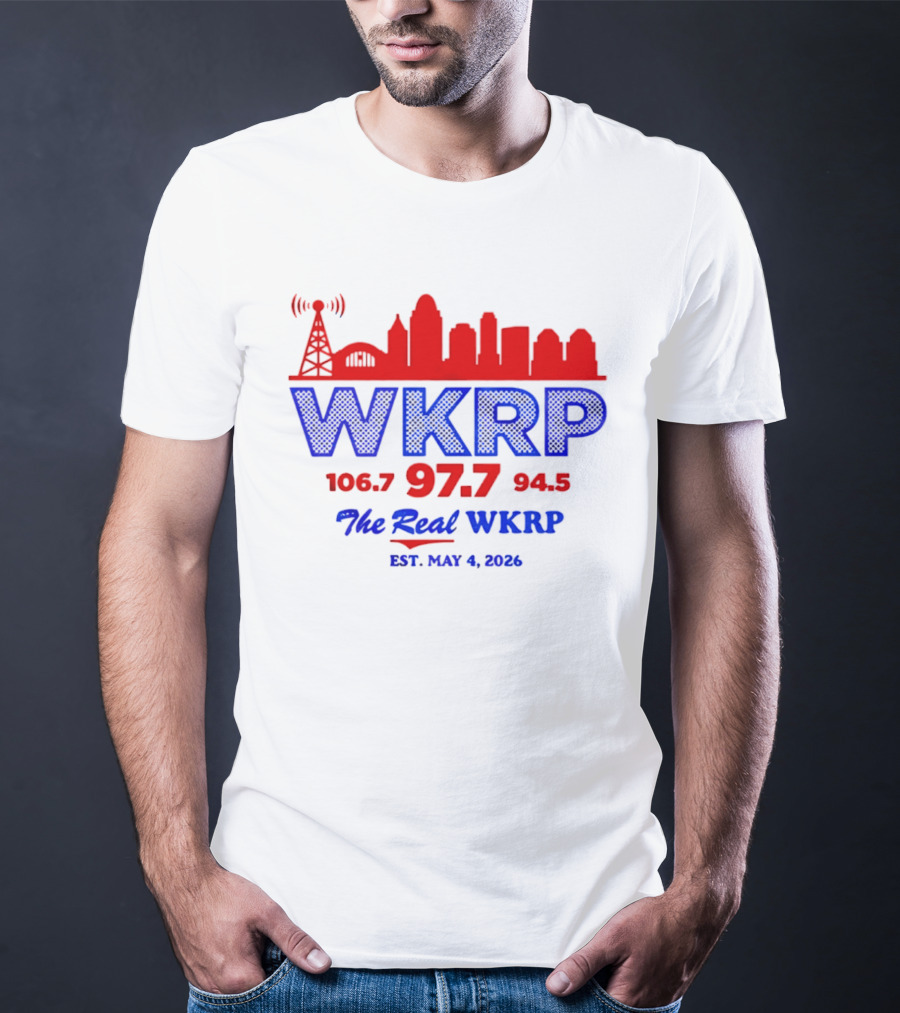 WKRP 106.7 97.7 94.5 The Real WKRP Est. May 4 2026 City Skyline T-Shirt