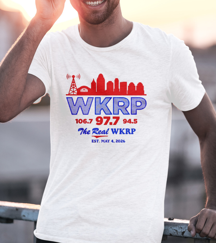 WKRP 106.7 97.7 94.5 The Real WKRP Est. May 4 2026 City Skyline T-Shirt