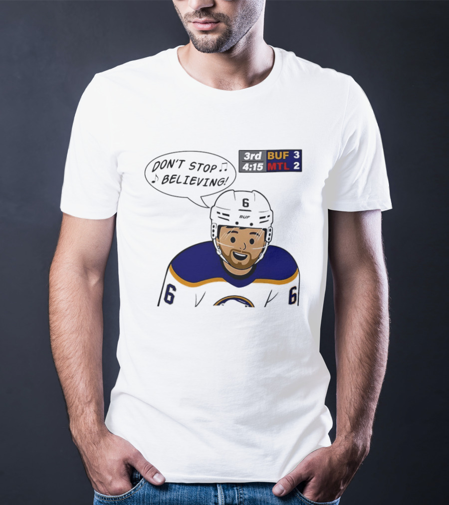 Zach Benson Don't Stop Believin Buffalo Sabres 3 MTL 2 Hockey T-Shirt