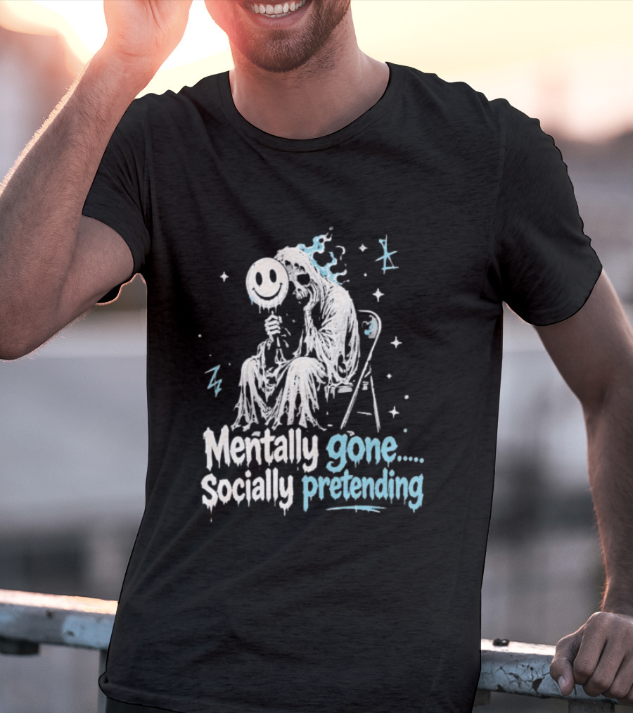 Mentally Gone Socially Pretending Goth Skull On Chair T-Shirt