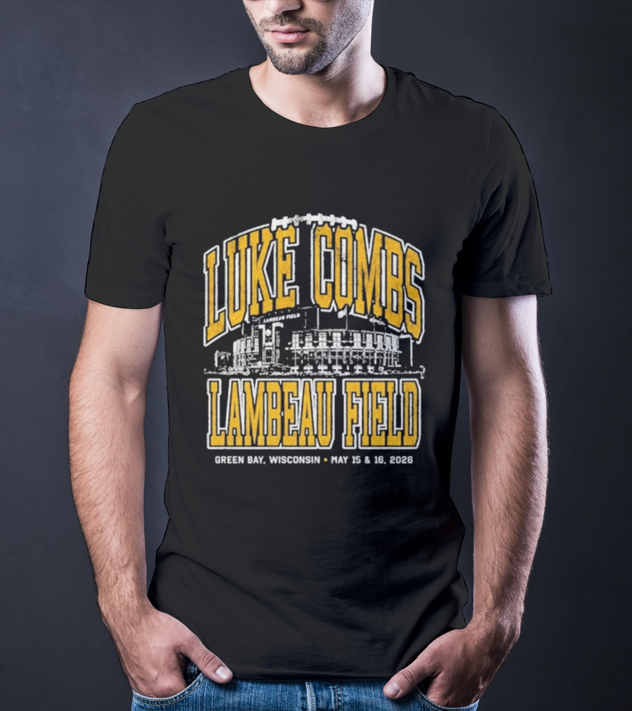 Luke Combs Live At Lambeau Field In Green Bay Wisconsin May 15 16 2026 T-Shirt