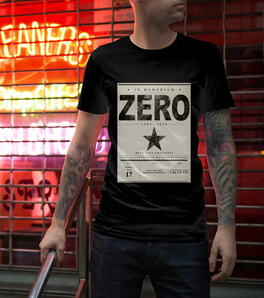 In Memoriam Zero 1995 2026 A Private Requiem With The Smashing Pumpkins May 17 Livestream 5:00 PM PST T-Shirt