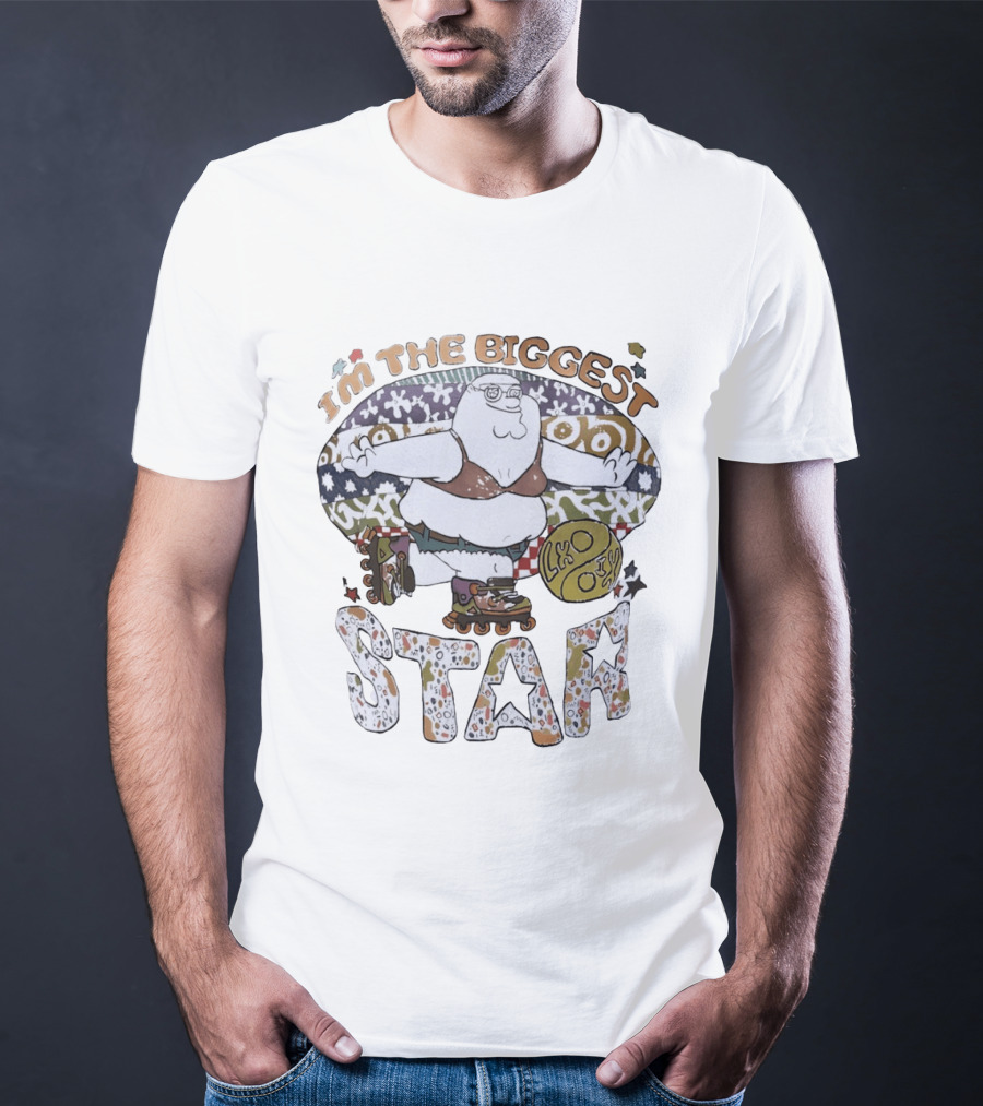 I'm The Biggest Star Peter Griffin Roller Skating T-Shirt