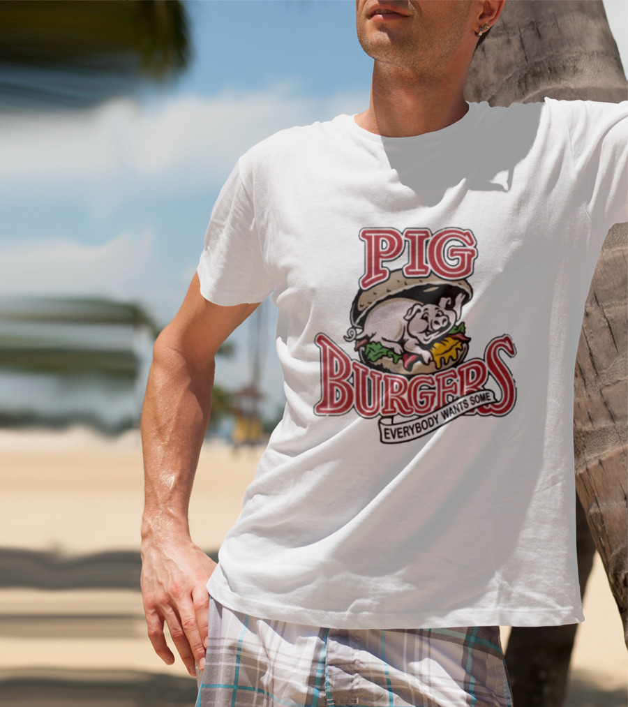 Pig Burgers Everybody Wants Some Burger Logo Pig T-Shirt